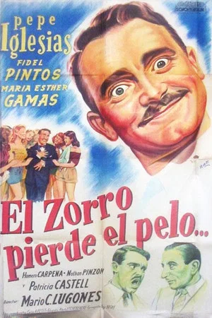 Постер: El zorro pierde el pelo