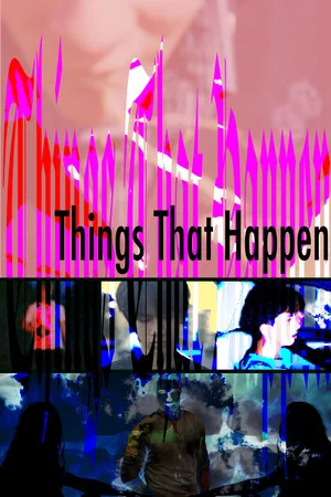 Постер: Things That Happen