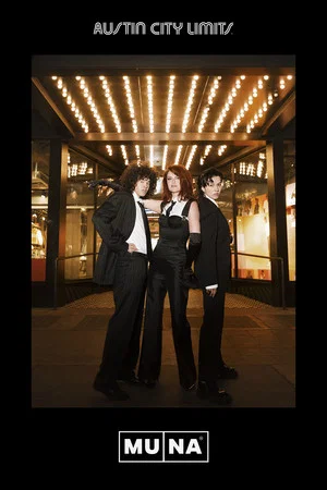Постер: Austin City Limits: MUNA