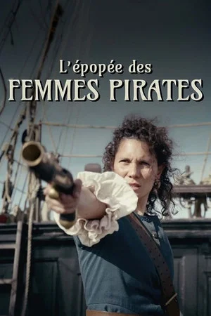 Постер: Women Pirates - Rebels of the Seas