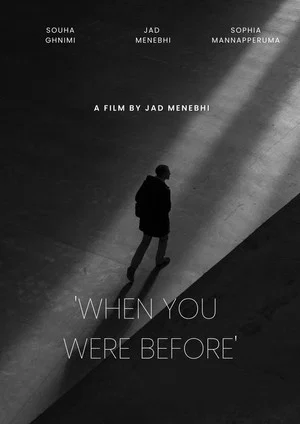 Постер: When You Were Before