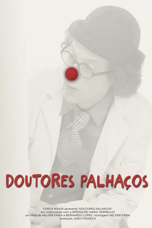 Постер: Doutores Palhaços