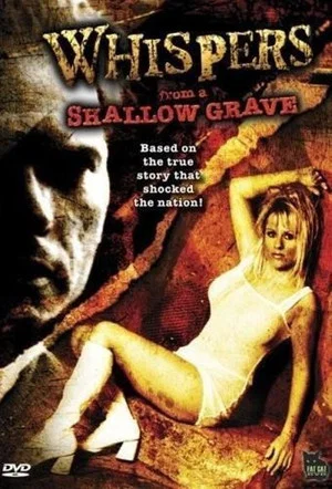 Постер: Whispers from a Shallow Grave