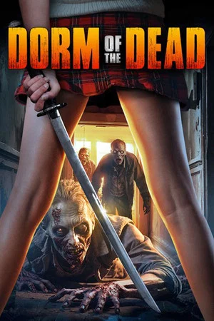 Постер: Dorm of the Dead
