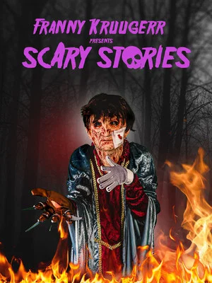 Постер: Franny Kruugerr presents Scary Stories