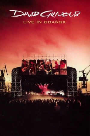 Постер: David Gilmour: Live In Gdańsk