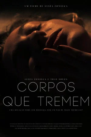 Постер: Corpos que Tremem