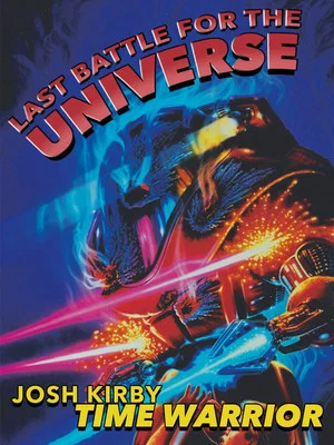 Постер: Josh Kirby... Time Warrior: Last Battle for the Universe