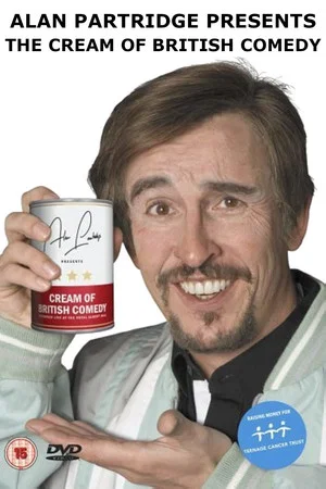 Постер: Alan Partridge Presents: The Cream of British Comedy