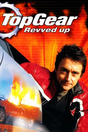 Постер: Top Gear: Revved Up