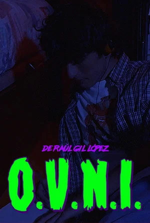 Постер: O.V.N.I. (Órbita Verosímilmente Neurótica e Imantada.) 35mm