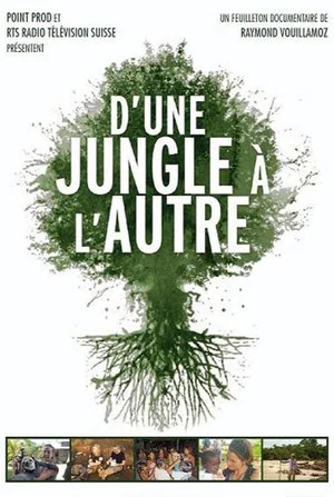 Постер: D’une jungle à l’autre