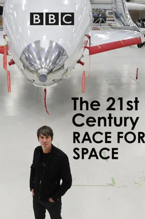 Постер: The 21st Century Race For Space