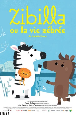 Постер: Zibilla ou la vie zébrée