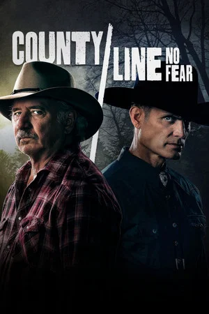 Постер: County Line: No Fear