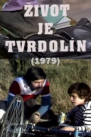 Постер: Život je tvrdolín