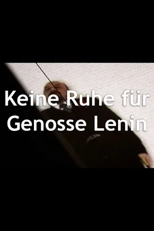 Постер: Keine Ruhe für Genosse Lenin