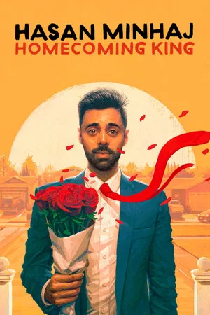 Постер: Hasan Minhaj: Homecoming King
