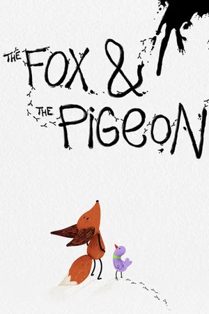 Постер: The Fox & the Pigeon