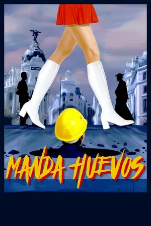 Постер: Manda huevos