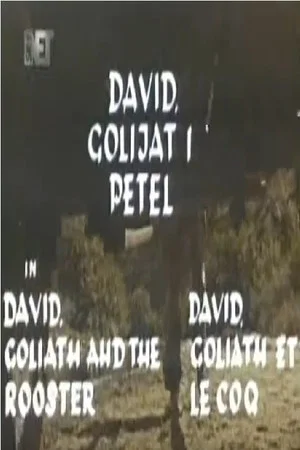 Постер: David, Goliath and the Rooster