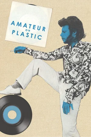 Постер: Amateur on Plastic
