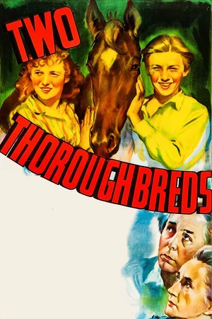 Постер: Two Thoroughbreds