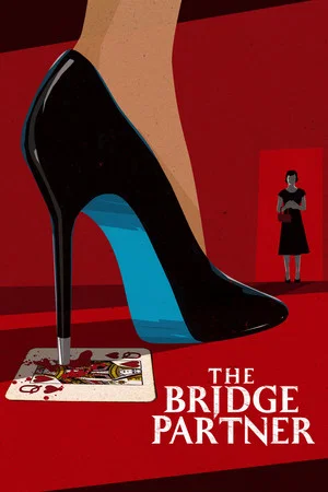 Постер: The Bridge Partner