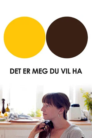 Постер: Det er meg du vil ha