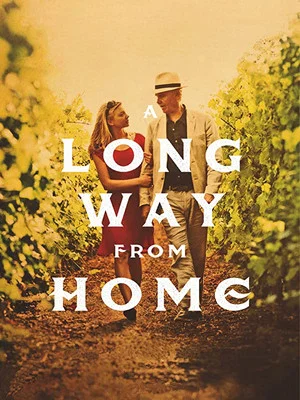 Постер: A Long Way From Home