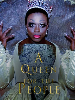 Постер: A Queen for the People