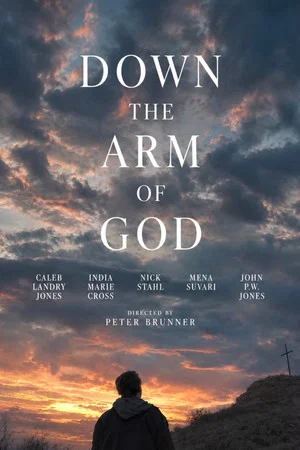 Постер: Down the Arm of God