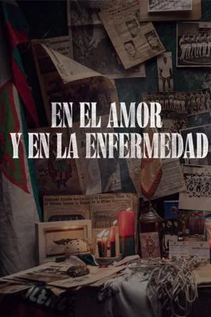 Постер: En el amor y en la enfermedad