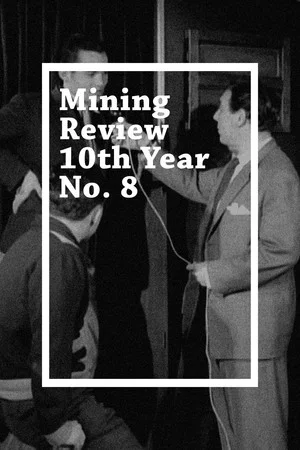 Постер: Mining Review 10th Year No. 8