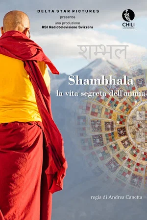 Постер: Shambhala: La Vita Segreta dell'Anima