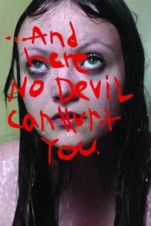 Постер: ...And Here No Devil Can Hurt You