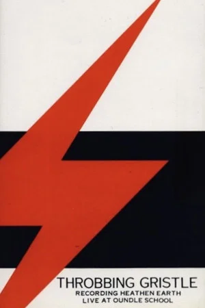 Постер: Throbbing Gristle: Live at Oundle School, 16th March 1980