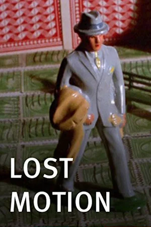 Постер: Lost Motion