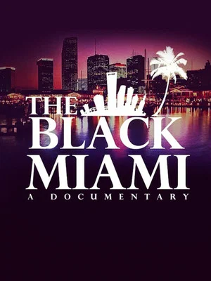 Постер: The Black Miami