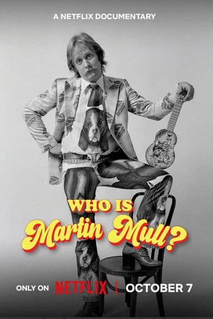 Постер: Who Is Martin Mull?