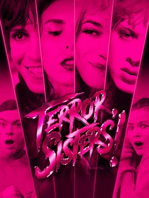 Постер: Terror, Sisters!