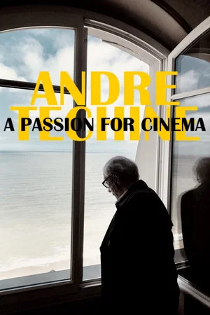 Постер: André Téchiné: A Passion for Cinema