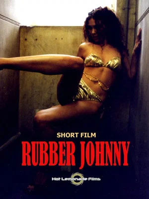 Постер: Rubber Johnny