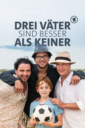 Постер: Drei Väter sind besser als keiner