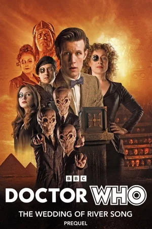 Постер: Doctor Who: The Wedding of River Song Prequel