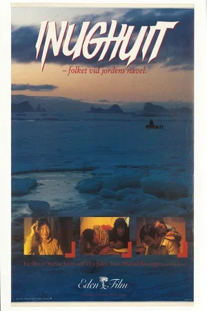 Постер: Inughuit - folket vid jordens navel
