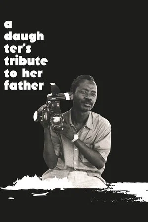 Постер: A Daughter's Tribute to Her Father: Souleymane Cissé