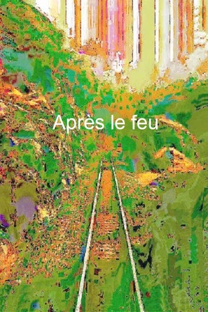 Постер: Après le feu
