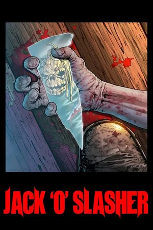 Постер: Jack 'O' Slasher