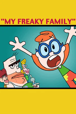 Постер: My Freaky Family: Welcome to My World